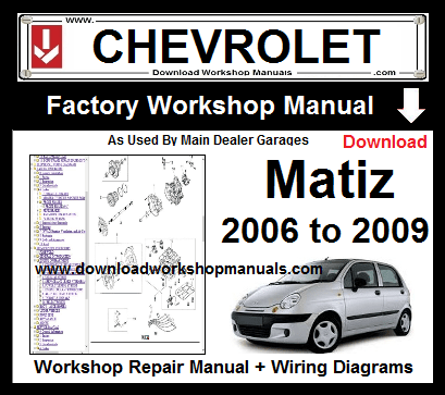 chevrolet matiz service repair workshop manual download